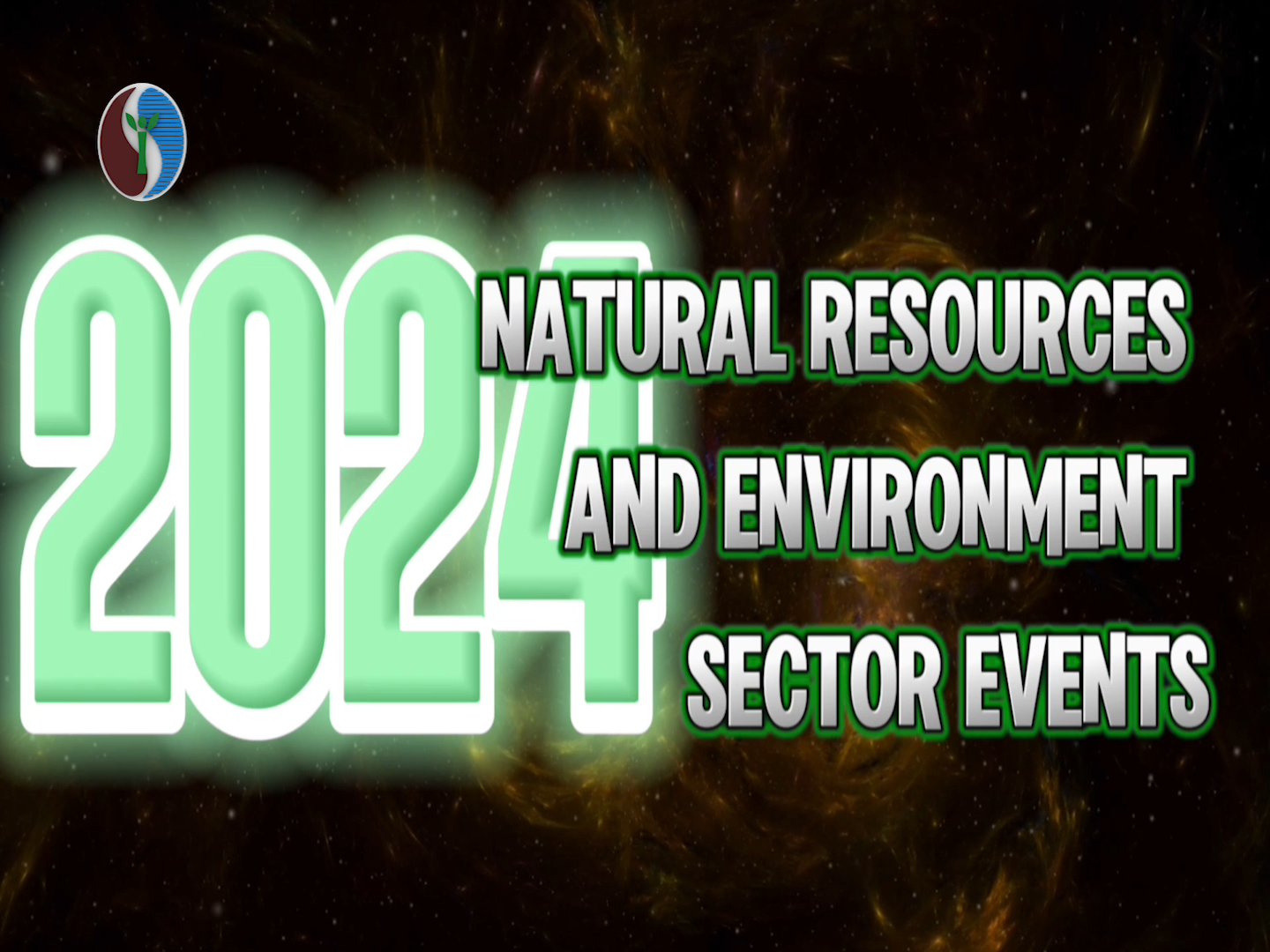 2024 NATURAL RESOURCES AND ENVIRONMENT SECTOR EVENTS